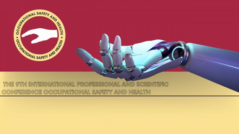 9. međunarodni stručno-znanstveni skup „Occupational Safety and Health”