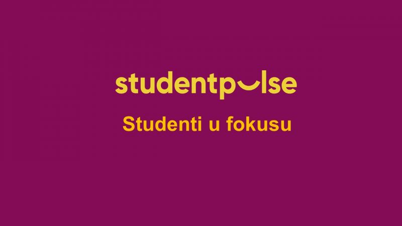 Studenti u fokusu - StudentPulse
